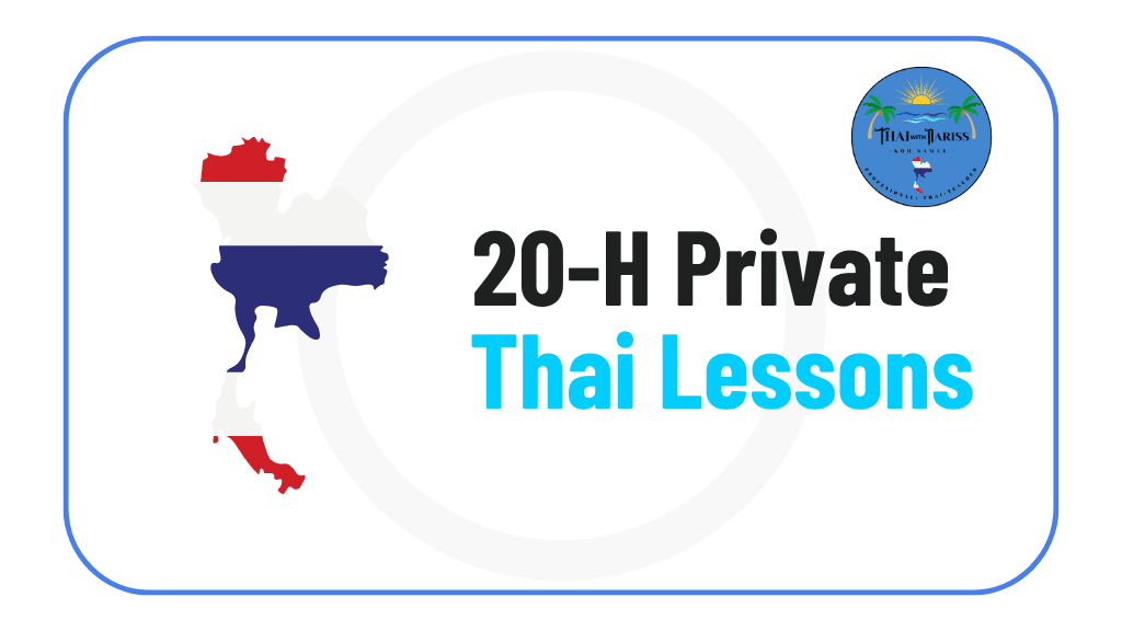 20 hour Private Thai lessons