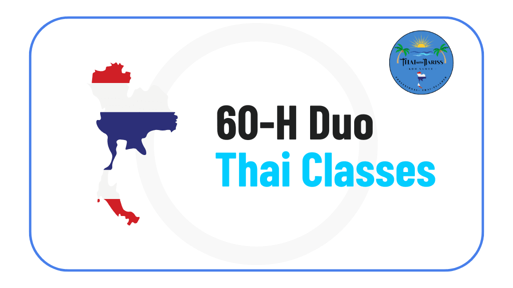 60 hour duo Thai classes