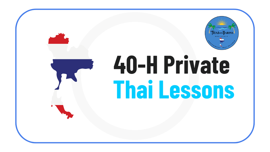 40-Hour Thai Private Lessons