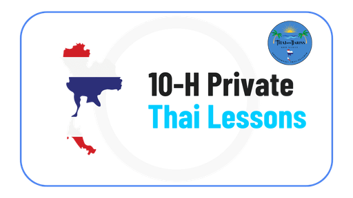 10-Hour Thai Private Lessons